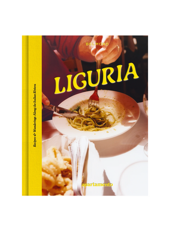 LIGURIA: Recipes &amp; Wanderings Along the Italian Riviera