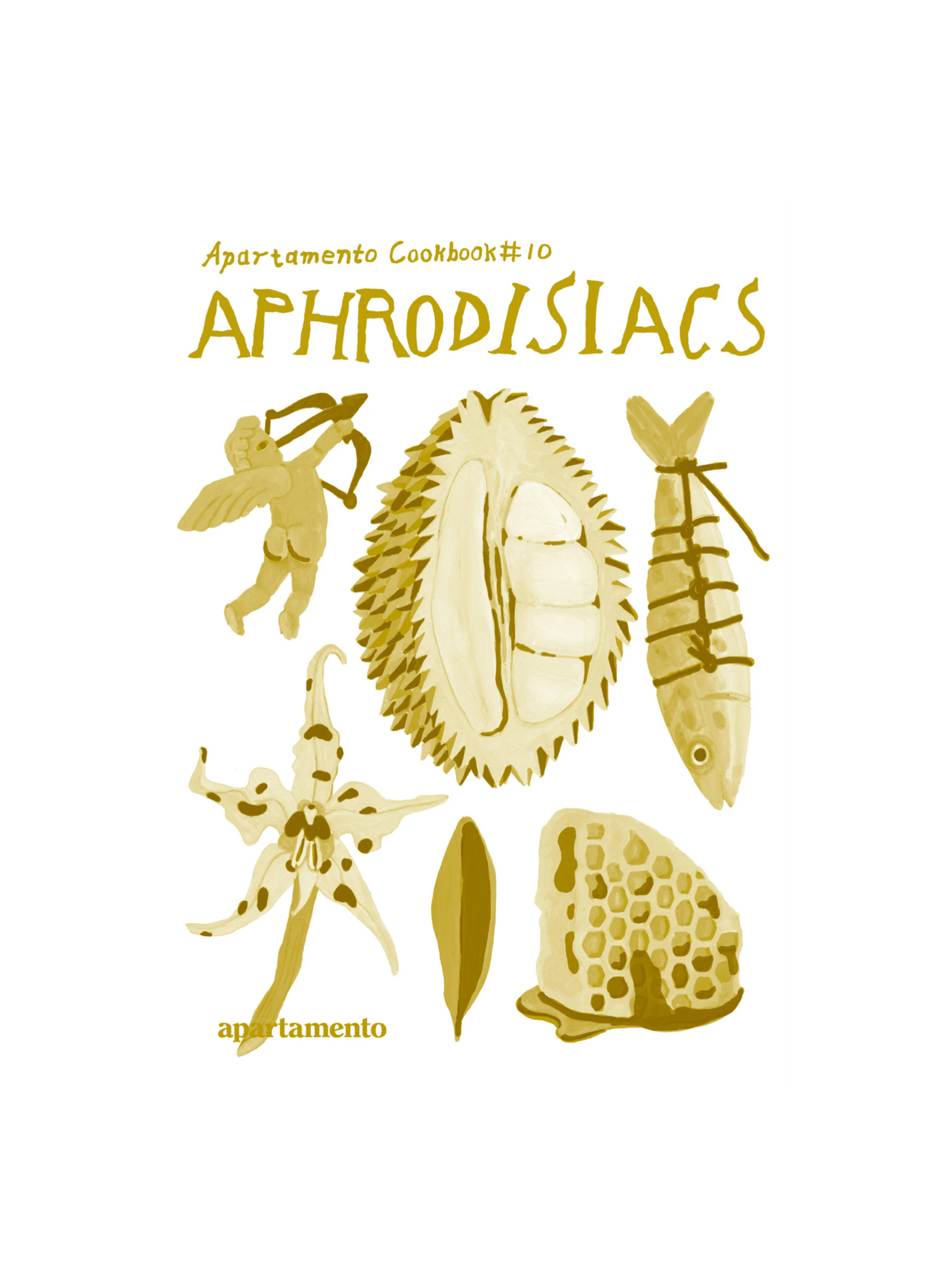 Apartamento Cookbook #10: APHRODISIACS